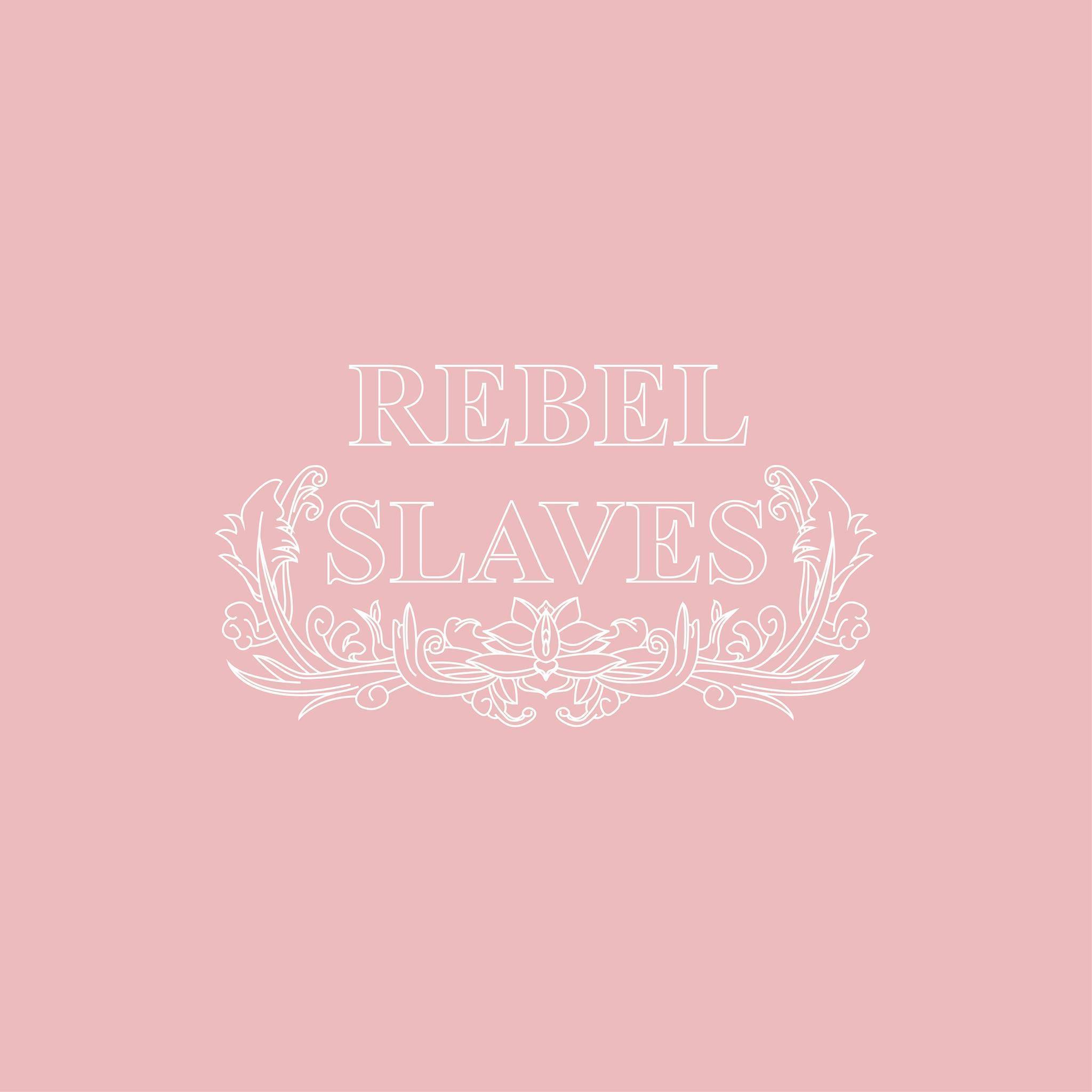 蚋蓓死淚 Rebel Slaves