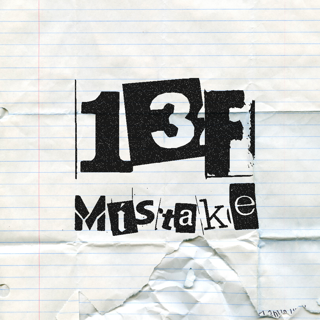 13th Floor Mistake 