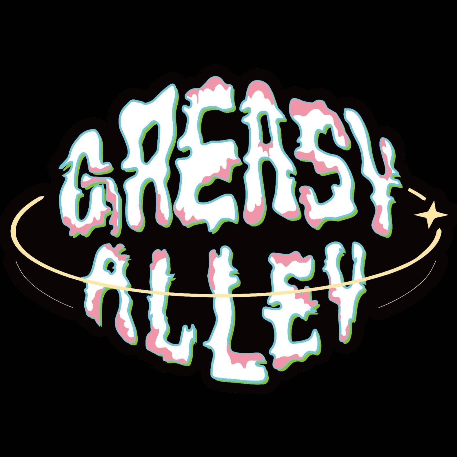 Greasy Alley 油漬艾莉