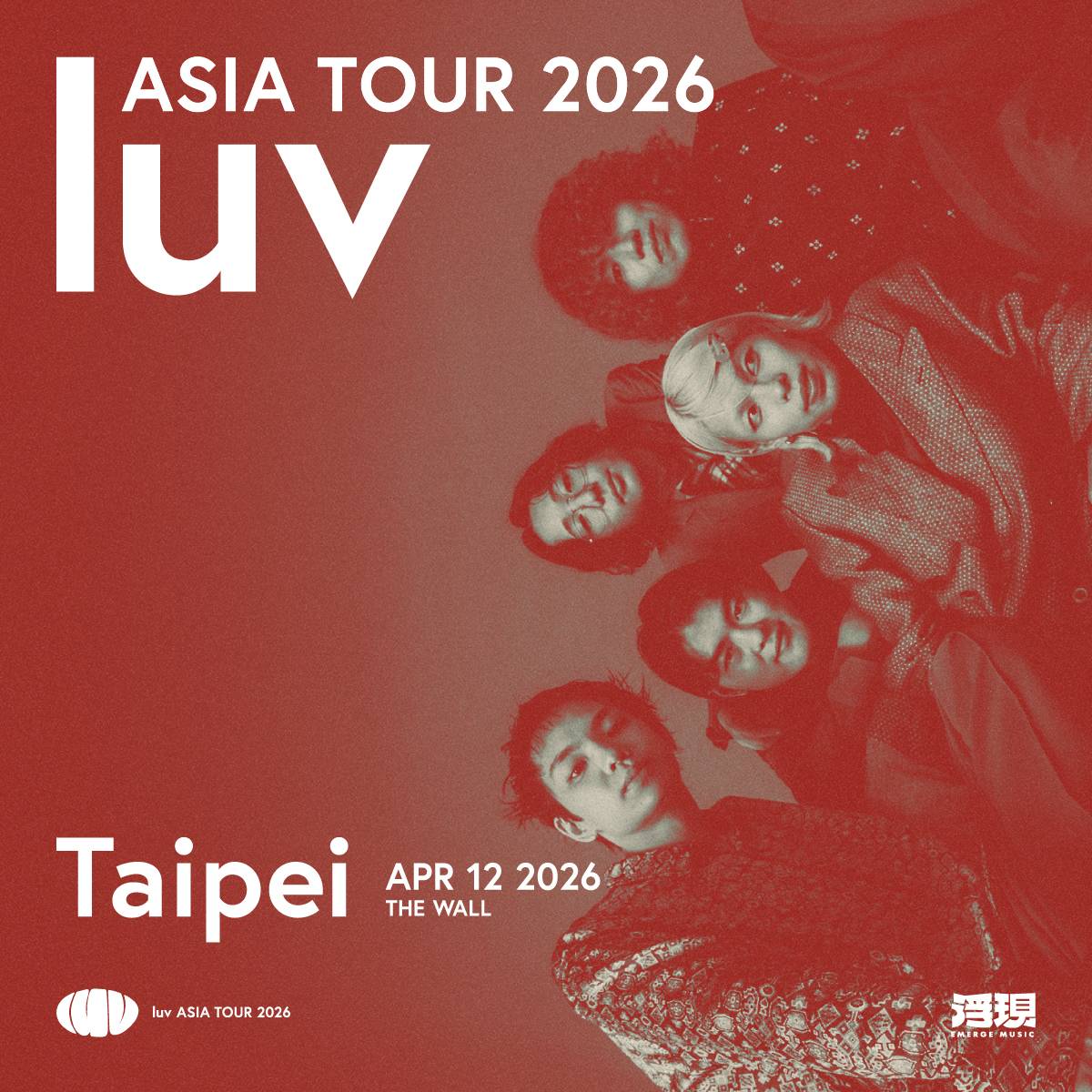 🛑 luv ASIA TOUR 2026 in Taipei